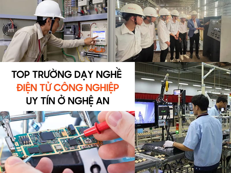 trường dạy nghề điện tử công nghiệp ở nghệ an